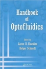 Handbook of Optofluidics - Book
