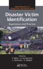 Disaster Victim Identification : Experience and Practice - Book