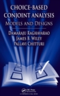 Choice-Based Conjoint Analysis : Models and Designs - Book