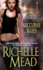 Succubus Blues - eBook