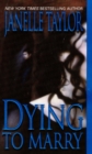 Dying To Marry - eBook
