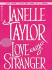 Love With A Stranger - eBook