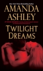 Twilight Dreams - eBook
