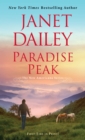 Paradise Peak : A Riveting and Tender Novel of Romance - eBook