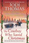 The Cowboy Who Saved Christmas - Book