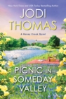 Picnic in Someday Valley : A Heartwarming Texas Love Story - eBook
