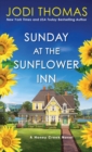 Sunday at the Sunflower Inn : A Heartwarming Texas Love Story - eBook