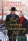First Christmas on Huckleberry Hill - eBook
