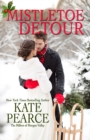 Mistletoe Detour - eBook