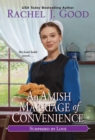 An Amish Marriage of Convenience - eBook
