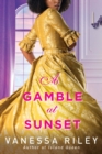 A Gamble at Sunset - eBook