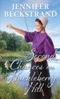 Second Chances on Huckleberry Hill - Book