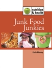 Junk Food Junkies - eBook