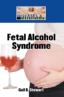 Fetal Alcohol Syndrome - eBook