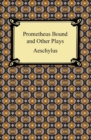 Prometheus Bound and Other Plays - eBook