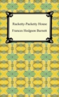 Racketty-Packetty House - eBook