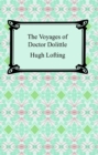 The Voyages of Doctor Dolittle - eBook