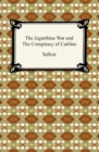 The Jugurthine War and the Conspiracy of Catiline - eBook