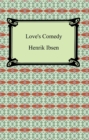 Love's Comedy - eBook