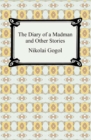 The Diary of a Madman and Other Stories - eBook
