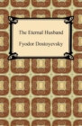 The Eternal Husband - eBook