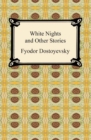 White Nights and Other Stories - eBook