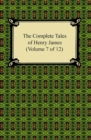 The Complete Tales of Henry James (Volume 7 of 12) - eBook