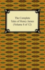 The Complete Tales of Henry James (Volume 8 of 12) - eBook
