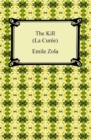 The Kill (La Curee) - eBook