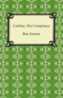 Catiline, His Conspiracy - eBook