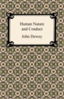 Human Nature and Conduct - eBook