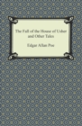 The Fall of the House of Usher and Other Tales - eBook
