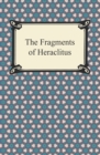 The Fragments of Heraclitus - eBook