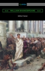 Julius Caesar (Annotated by Henry N. Hudson with an Introduction by Charles Harold Herford) - eBook