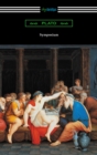 Symposium (Translated with an Introduction by Benjamin Jowett and a Preface by Friedrich Schleiermacher) - eBook