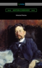 Selected Stories of Anton Chekhov - eBook