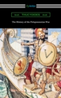 The History of the Peloponnesian War (Translated by Richard Crawley) - eBook