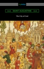 The City of God (Translated with an Introduction by Marcus Dods) - eBook