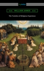 The Varieties of Religious Experience - eBook