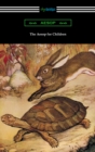 The Aesop for Children (Aesop's Fables for Children) - eBook