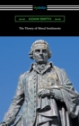 The Theory of Moral Sentiments (with an Introduction by Herbert W. Schneider) - eBook