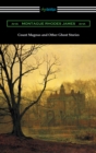Count Magnus and Other Ghost Stories - eBook