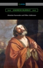 Absolute Surrender and Other Addresses - eBook