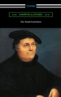 The Small Catechism - eBook