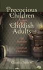 Precocious Children and Childish Adults - eBook