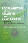 Zooplankton of the Atlantic and Gulf Coasts : A Guide to Their Identification and Ecology - Book