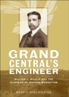 Grand Central's Engineer - eBook