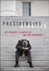 Presidencies Derailed - eBook