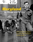 Maryland in Black and White - eBook
