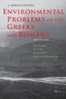Environmental Problems of the Greeks and Romans : Ecology in the Ancient Mediterranean - Book